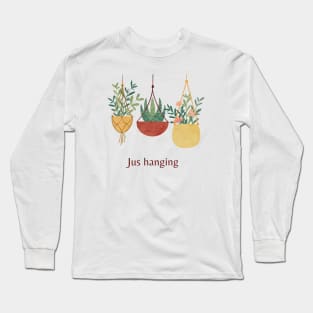 cute funny plants hanging Long Sleeve T-Shirt